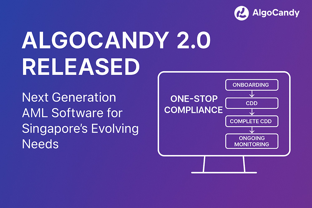 AlgoCandy 2.0 Launch: Next Generation AML Software for Singapore’s Evolving Needs